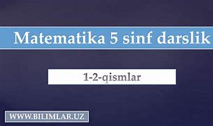 5-Sinf Matematika 1-Qism Javoblari 186 Serija